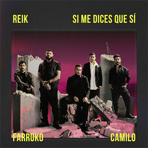 Álbum Si Me Dices Que Sí de Reik