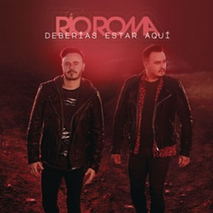 Álbum Deberías Estar Aquí  de Rio Roma