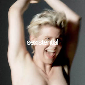 Disco Sexistential de Robyn