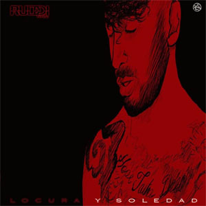 Álbum Locura y Soledad de Ruddi Nizz