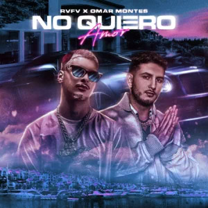 Álbum No Quiero Amor de RVFV
