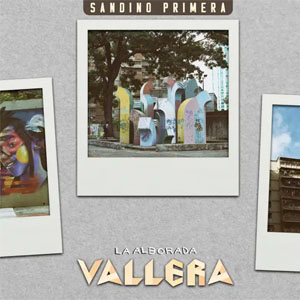 Álbum La Alborada Vallera de Sandino Primera                                                                