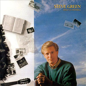 Álbum Find Us Faithful de Steve Green