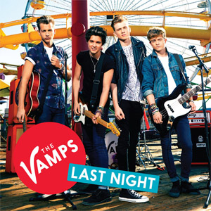 Álbum Last Night de The Vamps