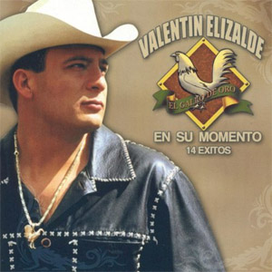 Álbum En Su Momento 14 Éxitos de Valentín Elizalde