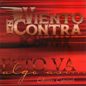 Álbum Esto Va Algo Así... de Viento En Contra