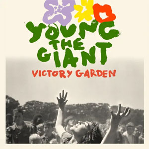 Disco Victory Garden de Young The Giant                                                                         